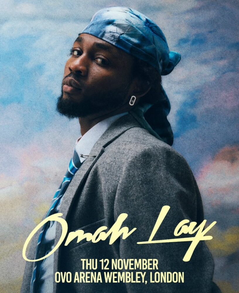 Omah Lay Announces “Clarity of Mind” European Tour 2 Omah Lay Set to Headline OVO Arena Wembley