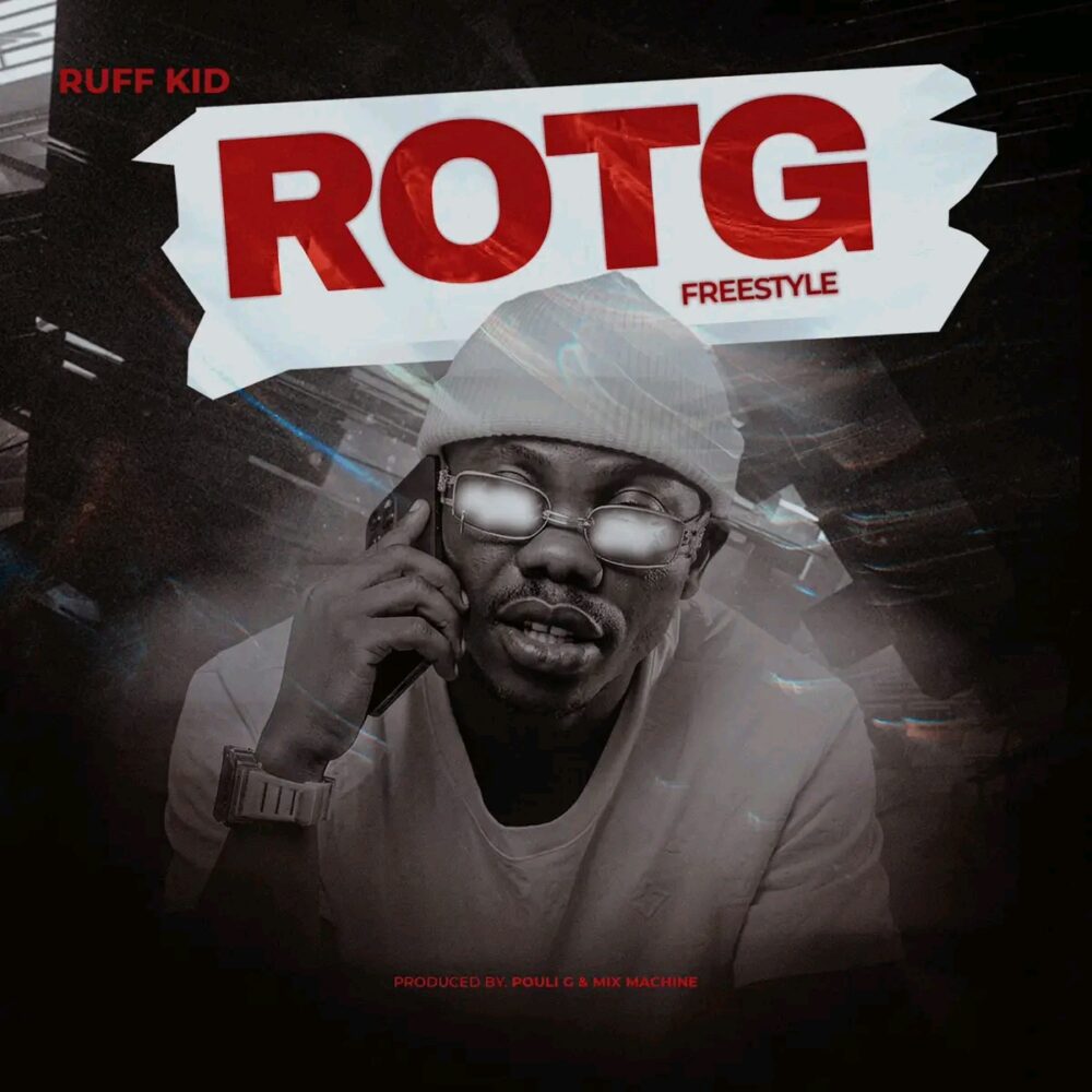 Ruff Kid – ROTG (Freestyle) 1 Ruff Kid ROTG Freestyle