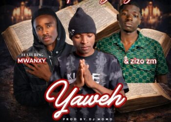 Umusepela Big Boy ft Zizo Zm & Mwanxy – Yaweh 21 Umusepela Big Boy ft Zizo Zm Mwanxy Yaweh