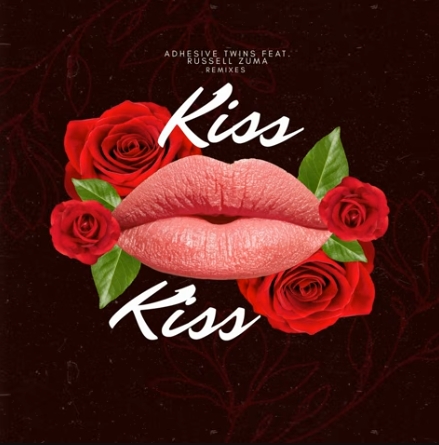 AdhesiveTwins – Kiss (Remixes) ft. Russell Zuma 1 AdhesiveTwins – Kiss (Remixes) ft. Russell Zuma