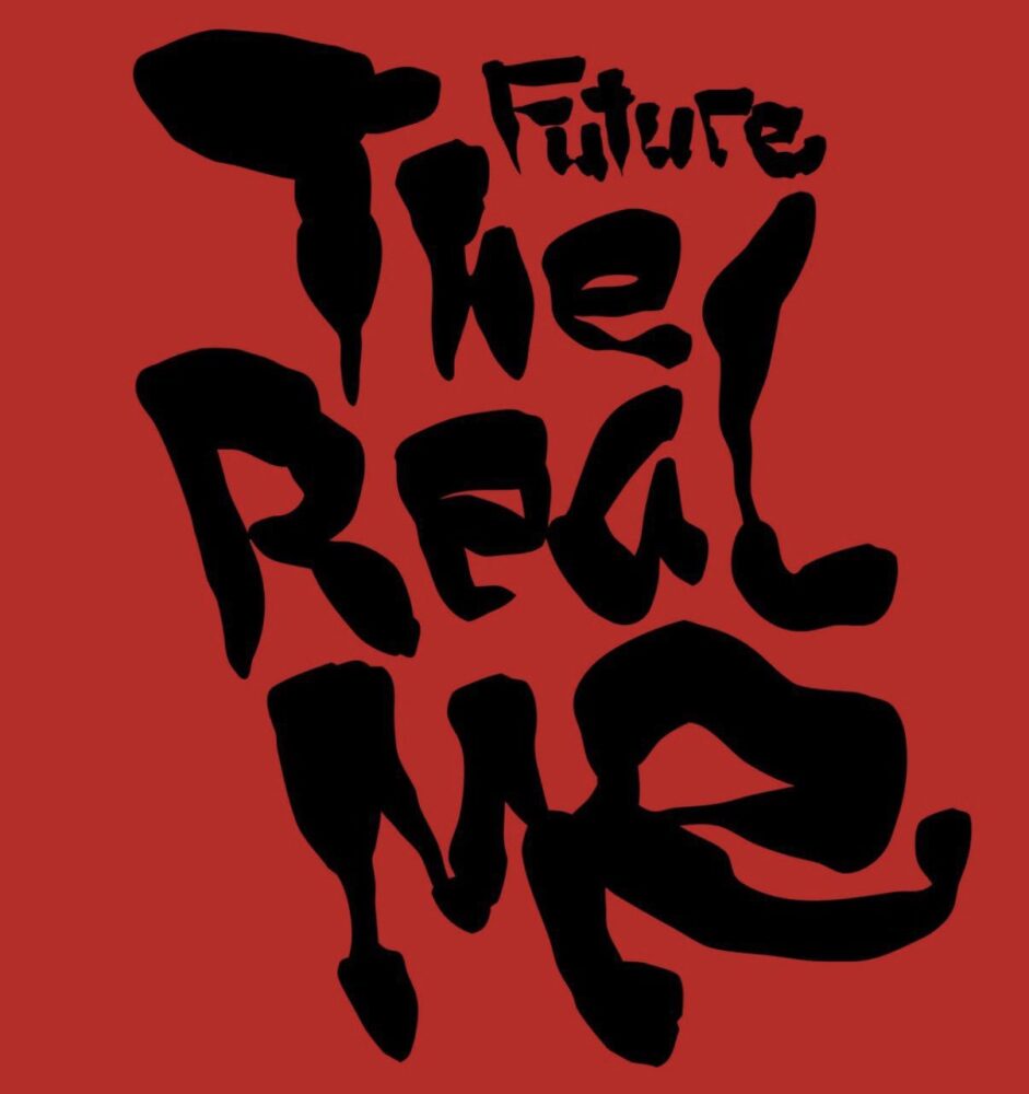 Future - The Real Me