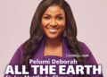 pelumi deborah all the earth