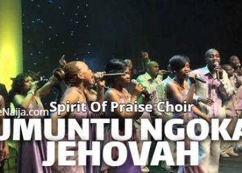 spirit of praise choir umuntu ngoka jehovah 2