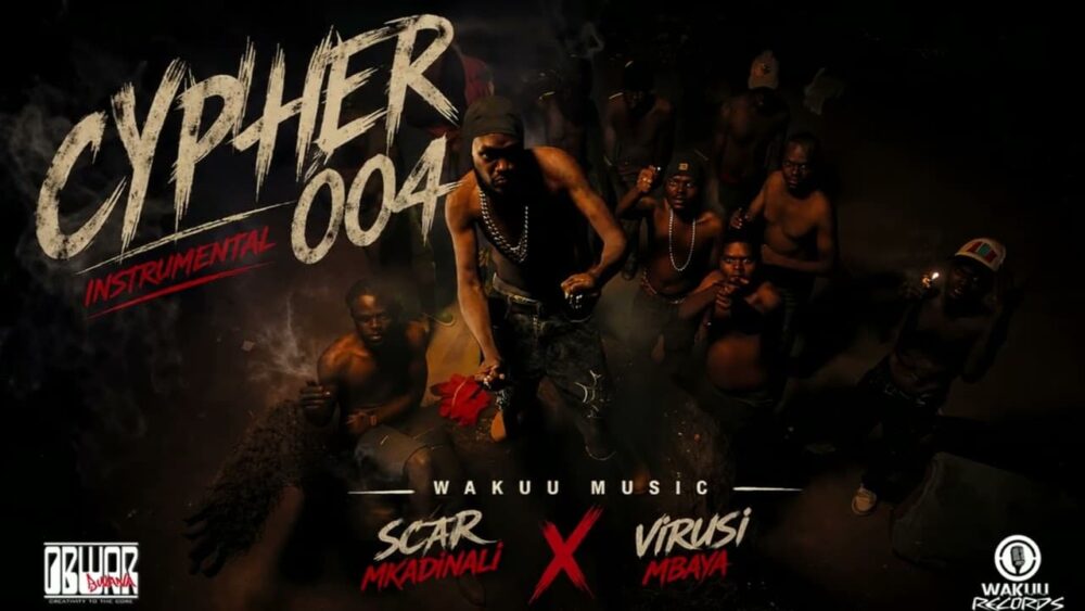 Wakuu Music – CYPHER 004 Ft Virusi Mbaya x Scar Mkadinali